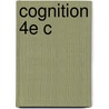 Cognition 4e C door John G. Benjafield