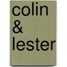 Colin & Lester door Bernard Michael O'Hanlon