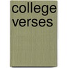 College Verses by California Publishing Co