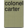Colonel Carter by Francis Hopkinson Smith