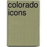Colorado Icons door Stephen Grace