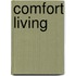 Comfort Living