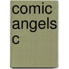 Comic Angels C by Oliver Taplin