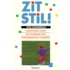 Zit stil