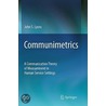 Communimetrics by John S. Lyons