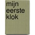 Mijn eerste klok