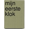 Mijn eerste klok door M. van Coppenolle