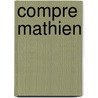 Compre Mathien door L'Abb� Henri Joseph Dulaurens