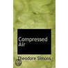 Compressed Air door Theodore Simons