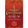 Constantinople door Roger Crowley