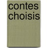 Contes choisis by Jakob Grimm