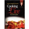 Cooking 2 Live door Eastep Sandy