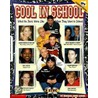 Cool in School by Michael-Anne Johns