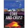 Core And Crust door Amy Bauman