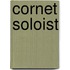 Cornet Soloist