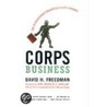 Corps Business door David H. Freedman