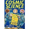 Cosmic Science by Jim Wiese