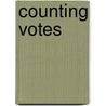 Counting Votes door Onbekend