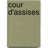 Cour D'Assises door Jean Cruppi