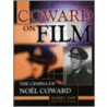 Coward on Film door Barry Day