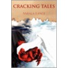Cracking Tales door Aneala Lance
