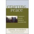 Crafting Peace