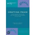 Crafting Peace