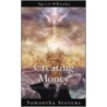 Creating Money door Samantha Stevens