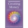 Creating Money door Sanaya Roman