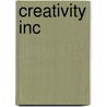 Creativity Inc door Richard Harriman