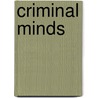 Criminal minds by Max Allan Collins