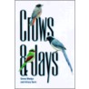 Crows And Jays door Steve Madge
