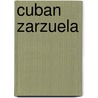 Cuban Zarzuela door Susan Thomas