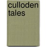 Culloden Tales door Hugh G. Allison