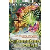 Cyberabad Days by Ian McDonald