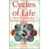 Cycles Of Life door Ellen Kamhi