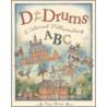D Is for Drums by Kay Chorao