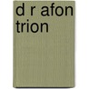 D R Afon Trion door Manon Wyn