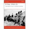D-Day 1944 (2) by Steven Zaloga