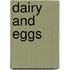 Dairy And Eggs