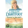 Daisy's Secret by Freda Lightfoot