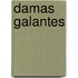 Damas Galantes