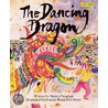 Dancing Dragon door Marcia Vaughn