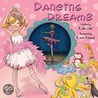 Dancing Dreams door Kristi Valiant