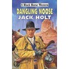 Dangling Noose door Jack Holt