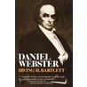Daniel Webster by Ih Bartlett