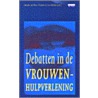 Debatten in de vrouwenhulpverlening door L. Schilder