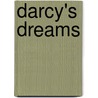 Darcy's Dreams door Regina Jeffers
