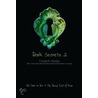 Dark Secrets 2 door Elizabeth Chandler