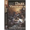 Dark Vengeance by Ed Greenwood